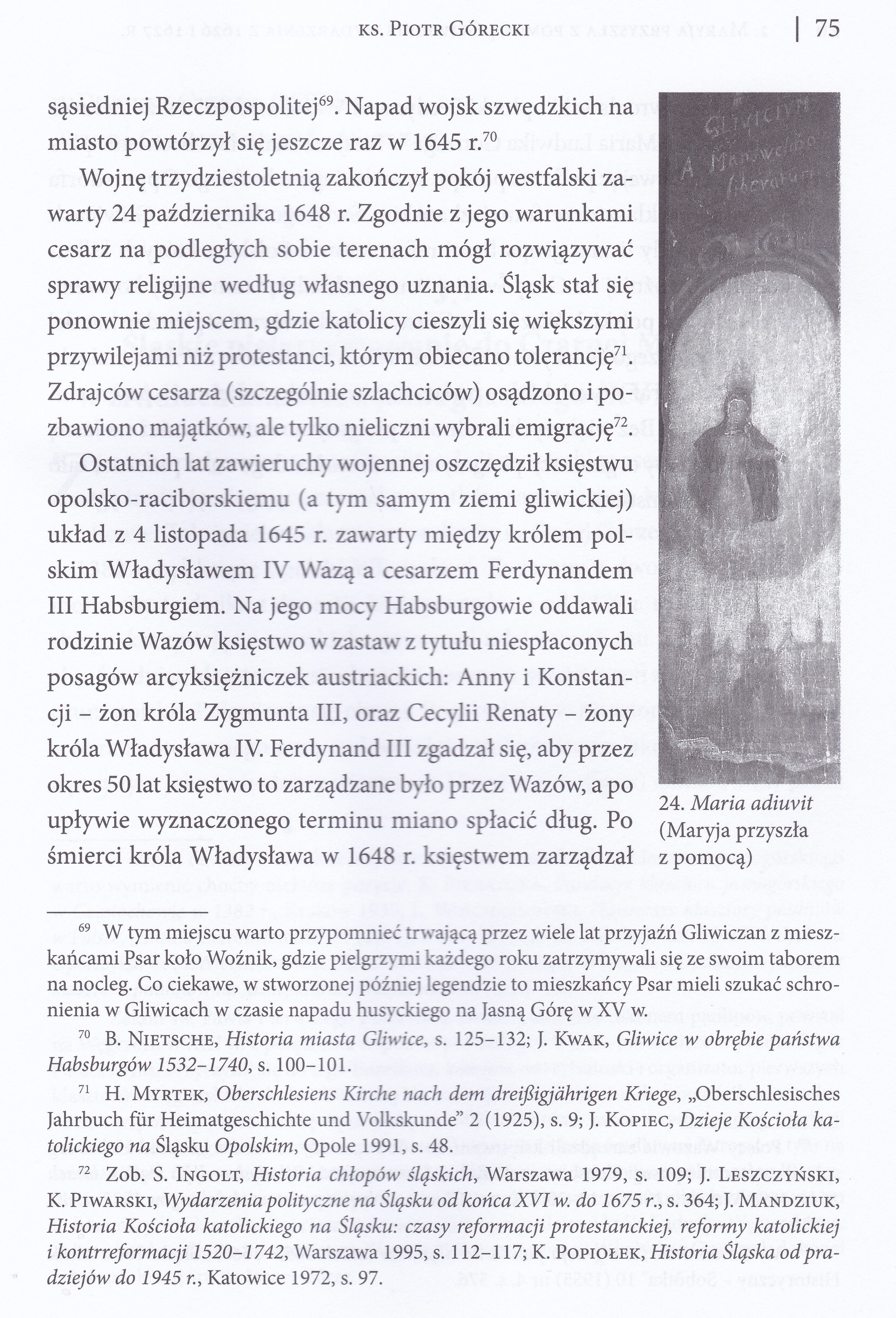 Maria adiuvit